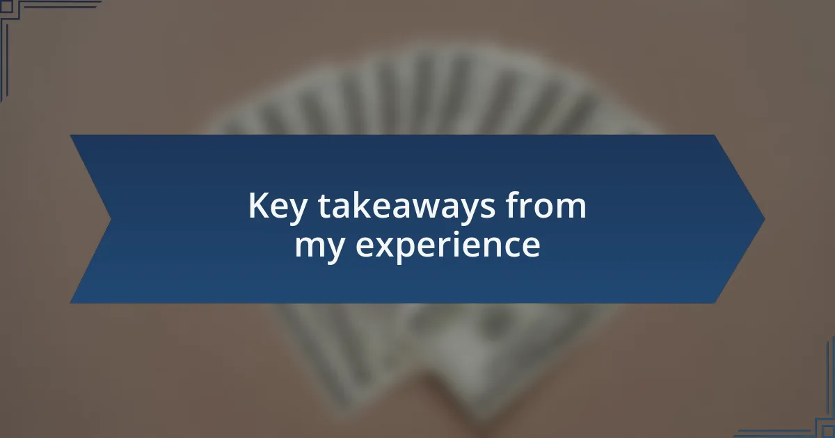 Key takeaways from my experience