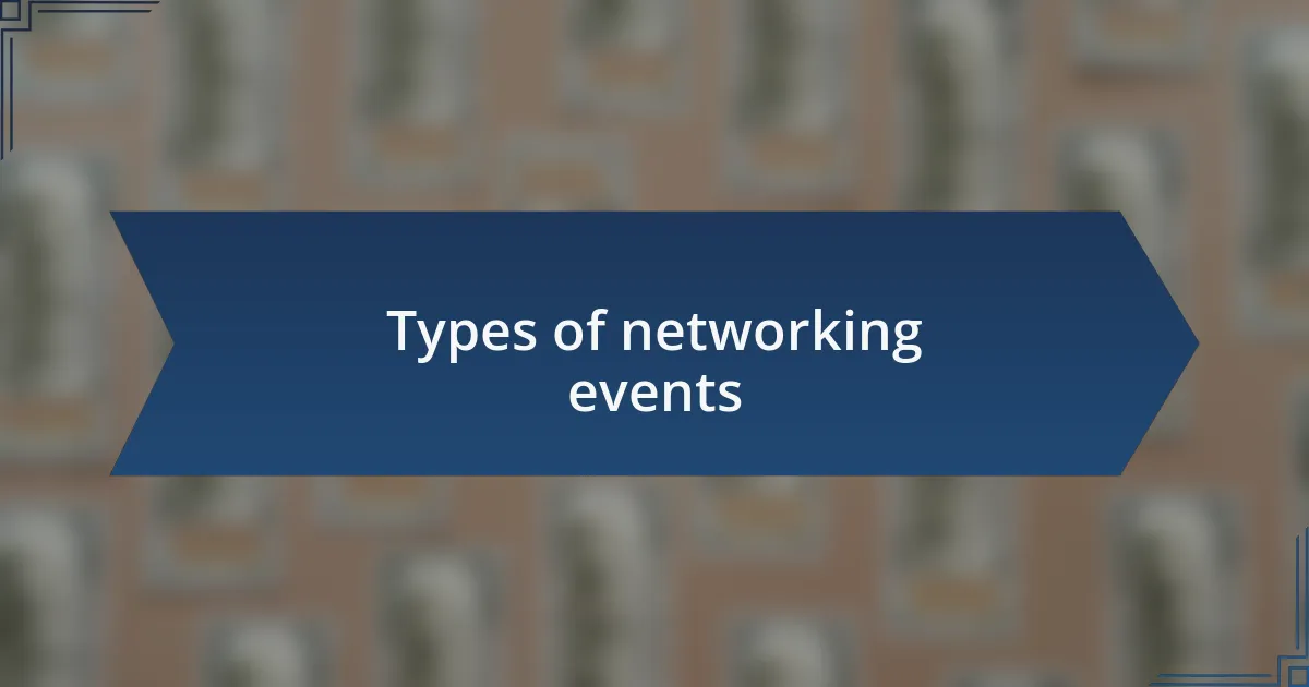 Types of networking events